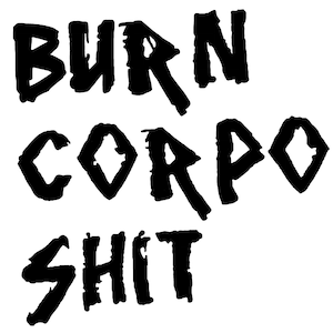 Vinyl Decal &quot;Burn Corpo Sh**&quot; Cyberpunk Video Game Graffiti Sci-FI Car, Window, PC, Laptop Decal, 2 Sizes to Choose From