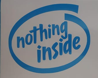 Vinyl Decal "Nothing Inside" 90s Retro Computer Style Logo with Vaporwave Emptiness (2 sizes) Car Laptop Window Customization