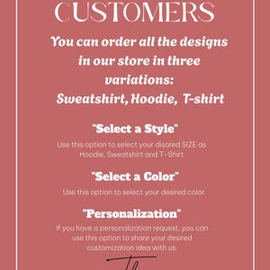 Puede incluir: Un gr&aacute;fico rosa y blanco con el texto "DEAR CUSTOMERS" e instrucciones sobre c&oacute;mo pedir dise&ntilde;os en tres variaciones: sudadera, sudadera con capucha y camiseta. El texto tambi&eacute;n incluye instrucciones sobre c&oacute;mo seleccionar un estilo, un color y opciones de personalizaci&oacute;n. El gr&aacute;fico termina con el texto "The Advanced Shirts".