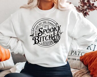 Spooky Bitch Shirt, Move Over Hot Girl summer Shirt, Funny Witch Shirt, Spooky Bitch Season T-shirt, Spooky Season Halloween Sweatshirt