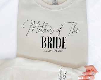 Personalized Mother of the Bride Shirt Custom Name Date Wedding Gift Elegant Bridal Party Tee Sweatshirt Hoodie Sleeve Text Design