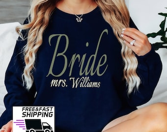Personalized Bride Sweatshirt, Unique Bridal Shower Gift, Future Mrs Sweatshirt,  Bride Crewneck Honeymoon Outfit, Bride To Be Hoodie Shirt