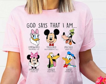 God Says That I am Mickey Mouse Characters Tee, Disney Mickey And Friends Shirts, Biblical Shirt, Disney Family Shirt, Disney Gift Shirt
