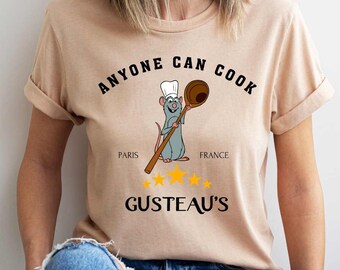 Gusteau's Anyone Can Cook Shirt, Disney Ratatouielle Movie Shirt, Disney Trip Tee, Disney Remy Shirt, Gusteau's Shirt, Disney Chef Shirt