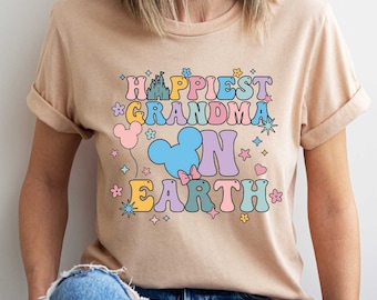 Happiest Grandma On Earth Shirt, Disney Grandma Tee, Grandma Tee, Disney Parent Shirt, Birthday Shirt, Gift Shirt