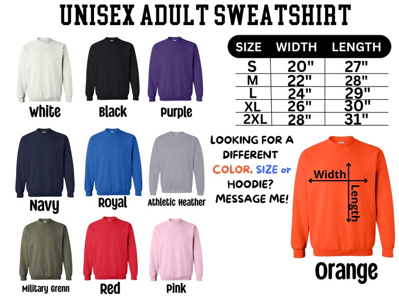 a collection of adult sweatshirts in various colors and sizes, including white, black, purple, and orange. The sweatshirts are arranged in a grid format, with each row representing a different color and size, and the columns representing the different types of sweatshirts available. The image also includes a table with size and length measurements for each sweatshirt, providing a visual guide for customers looking for a specific size or color.