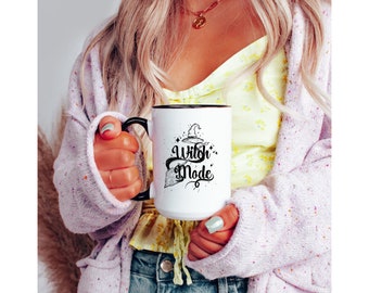 Witch Mode Mug,Coffee-loving,HocusPocus Gift,Witchy Friend Gift,Halloweentown Gift,Witches Brew Mug,Giftfor Her,Witchery Art,Witch Witching