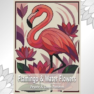 May include: A cross-stitch pattern featuring a pink flamingo standing among dark pink and purple water flowers. The design includes the text Flamingo & Water Flowers Peyote & Loom Patterns. The artwork uses a grid-based aesthetic with distinct color blocks.