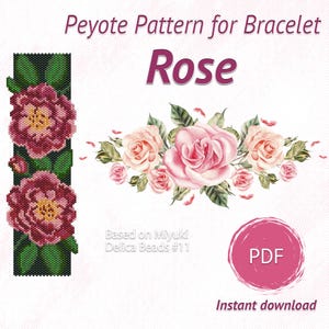 Beaded Roses bracelet pattern, PDF beading peyote pattern based on Miyuki Delica 11/0 seed beads, Bead weaving pattern, Art jewelry pattern