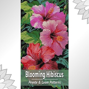 Hibiskus Perlen Tapisserie Muster, Blumen Webstuhl und Peyote Perlen Anleitung PDF