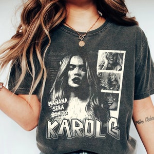 Manana sera Bonito concert 2024, Karol G 2024, La Bichota Shirt, Bichota, Cutee Karol G Tour Gift for men women Comfort Color