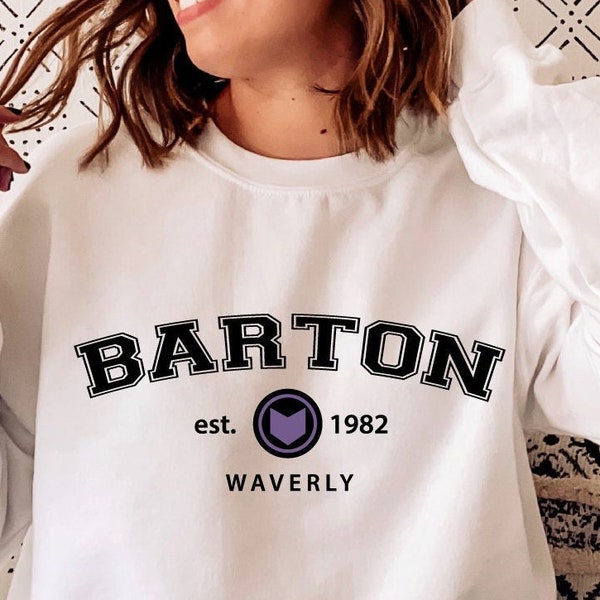 Barton Sweatshirt, Hawkeye Sweatshirt,  Barton Est 1982 Sweatshirt, Waverly Sweatshirt, Avengers Shirt, Superhero Sweatshirt, Clint Barton