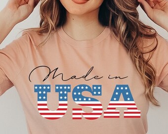 Made In Usa Shirt, Fourth of July Shirt, American Shirt, USA Shirt, 4th of July Shirt, Independence Day, American Flag Shirt, Freedom Shirt