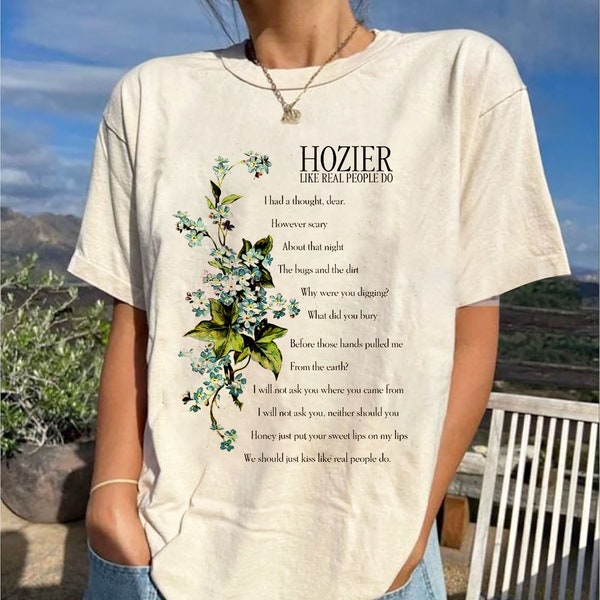 Hozier Like Real People Do Shirt, Hozier Album Graphic Tee, Unreal Unearth Tour 2023 shirt, Hozier Shirt, Hozier Album Shirt Gift For Men