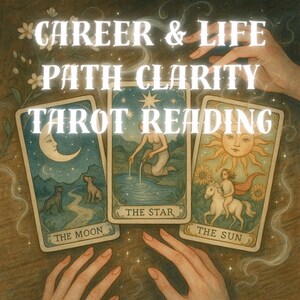 Career & Life Path Clarity Tarot Reading