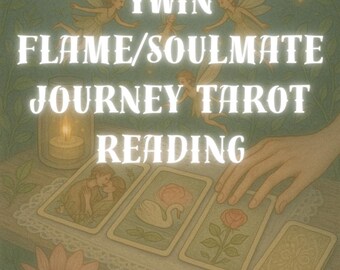 May include: An image with the text "TWIN FLAME/SOULMATE JOURNEY TAROT READING". The image features tarot cards, a lit candle, and illustrations of fairies. The cards depict romantic imagery, with a hand interacting with the cards.