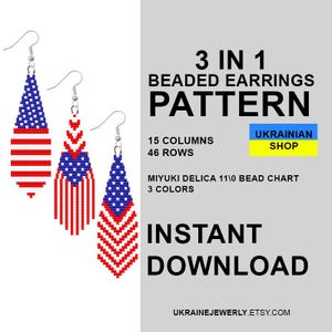 May include: Three beaded earring patterns in red, white, and blue, resembling the American flag. The earrings are teardrop-shaped with a hook for the ear. The image includes text: "3 IN 1 BEADED EARRINGS PATTERN".