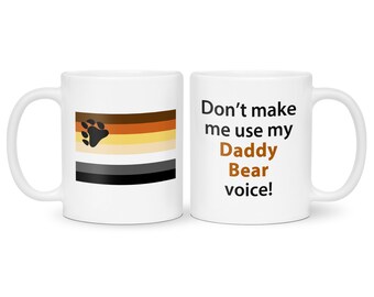 Daddy Bear Pride Mug - Custom LGBTQ+ Humour Voice