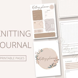 PRINTABLE Knitting planner, knitting journal, knitting project planner, knitting project pages, Knitting PDF, Digital download, create