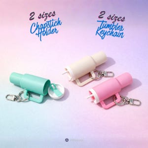Tumbler Keychain 3D Print Stl Files, Chapstick Holder Bag Charm
