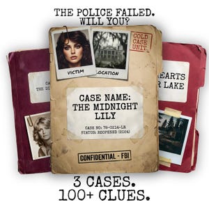 May include: Image of three case files with the text "THE POLICE FAILED. WILL YOU?" and "3 CASES. 100+ CLUES." The central file is labeled "CASE NAME: THE MIDNIGHT LILY" with a photo of a woman and a location. The other files are red and purple.