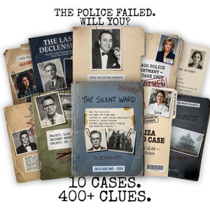 May include: A collection of vintage-style case files with photos and text, including "The Silent Ward" and "The Last Declensi." The text reads "The Police Failed. Will You?" and "10 Cases. 400+ Clues."