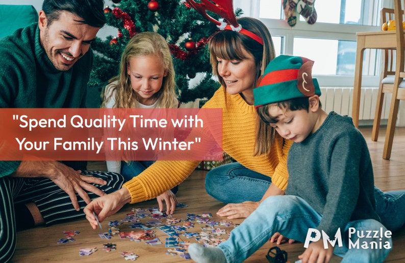 May include: A family of four is gathered around a Christmas tree, working on a jigsaw puzzle. The parents are wearing festive attire, while the children are wearing elf hats. The text "Spend Quality Time with Your Family This Winter" is displayed on a red banner.