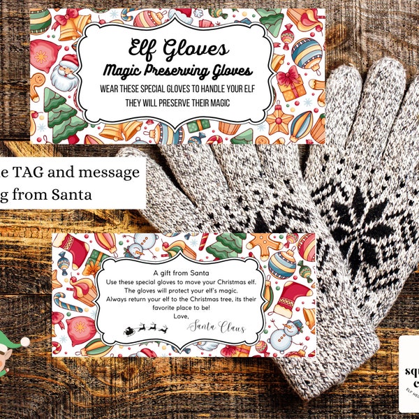 Printable tags for Christmas elf moving gloves, item includes gift tag, instruction and note from Santa, elf magic gloves, elf prop