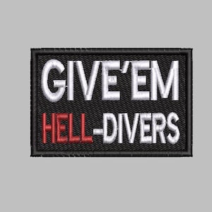 Give&#39;em Hell-Divers Patch