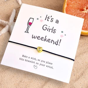 Girls Weekend  2025; Girls Getaway Gift; Girls Trip; Wish Bracelet; It&#39;s a Girls Weekend! ; Girls Weekend Gift -Charm Bracelet I Keepsake
