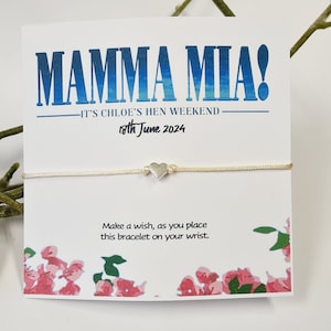 Mamma Mia Movie Film Inspired Hen Party Personalised Wish Bracelets - Birthday - Girls Weekend- Hen Do - Baby Shower - 678