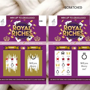May include: Two scratch-off lottery tickets with a purple background and gold accents. The tickets are labeled "Royal Riches" and offer a top prize of £300,000. One ticket has the text "Will you Marry me?" and the other has the same text.