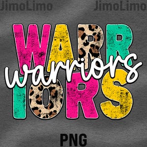 Warriors png distressed retro vintage letters leopard pattern files digital Warrior print sublimation sport design digital