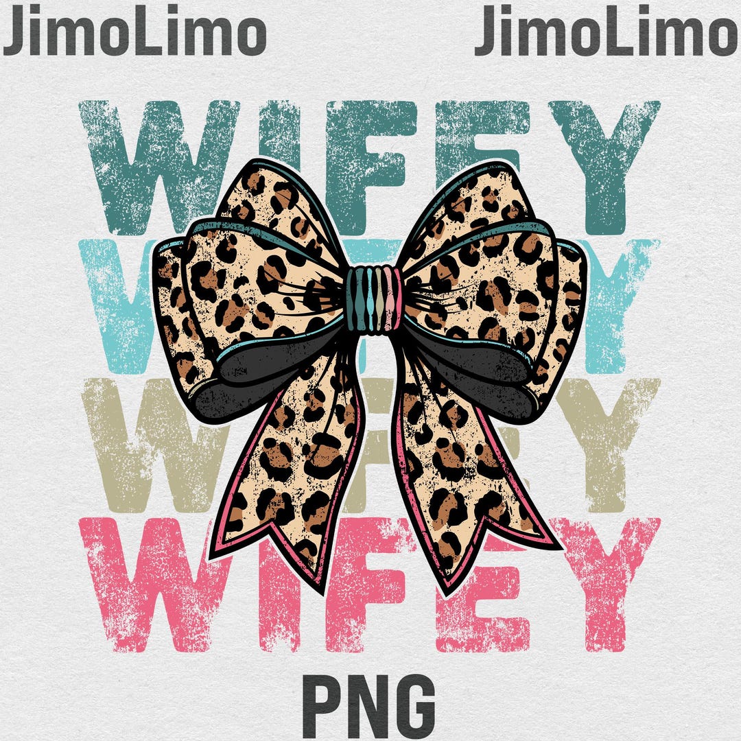 Retro Wifey PNG: Leopard Cheetah Print - Funny Wife Design (digital ...