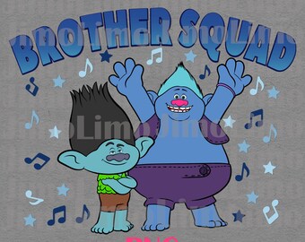 Trolls Brother Squad PNG, Custom Birthday Design (Digital Download)