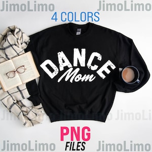Dance Mom png dance Mom Shirt png grunge retro vintage letters dance varsity png dance Mom era, dance Mom Squad sublimation design