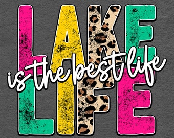 Lake Life PNG, Leopard Cheetah Style (Digital Download)