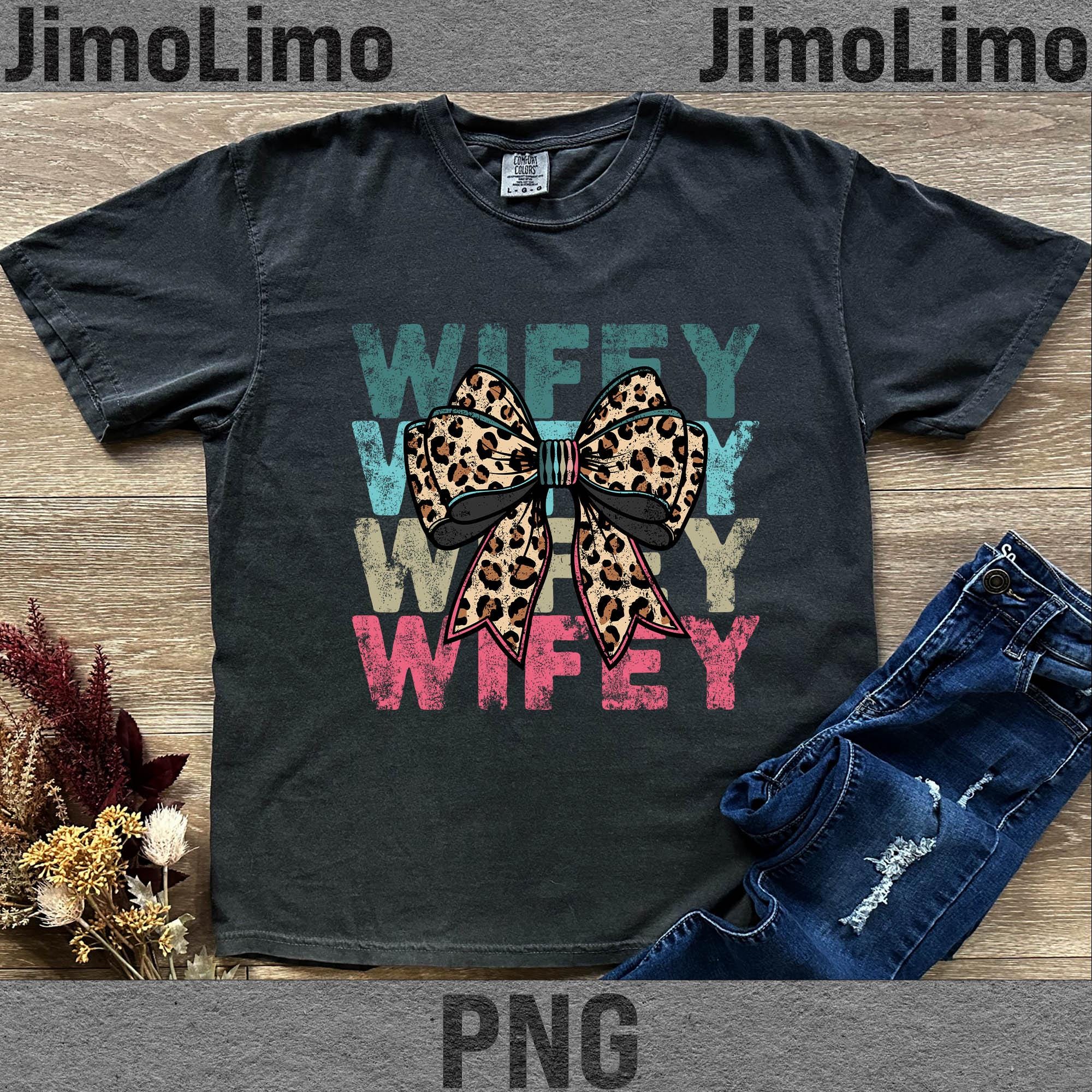 Retro Wifey PNG: Leopard Cheetah Print - Funny Wife Design (digital ...