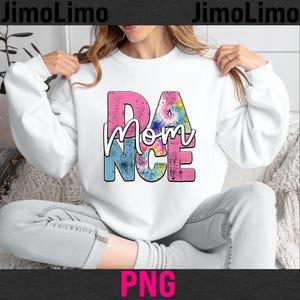 Dance Mom png tie dye png Pink dance Mom Shirt png retro vintage dance Mom era dance Mama shirt sublimation design dtf dtg digital download
