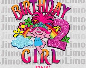 Trolls 2nd Birthday PNG, Girl Design (Digital Download)