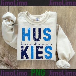 Huskies png distressed retro vintage grunge letters files Huskie digital print sublimation sport design