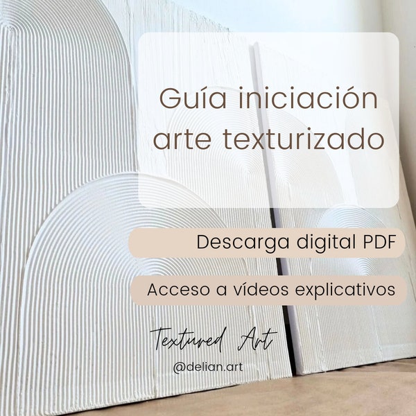 Guía iniciación al arte texturizado (beginner friendly) - DIY guía iniciación arte texturizado- Descarga DIGITAL en ESPAÑOL