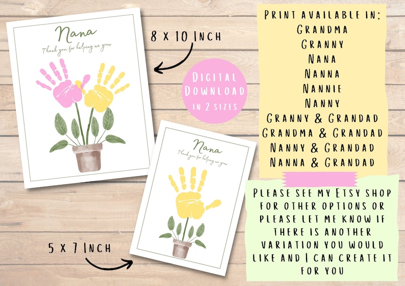 May include: Printable card featuring a handprint flower design. The card reads "Nana, thank you for helping me grow". The card is available in two sizes: 5x7 inches and 8x10 inches.