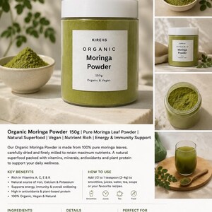 May include: A jar of Kireiis Organic Moringa Powder, 150g, with a white lid and a green label. The label includes the text "Organic Moringa Powder" and "Organic & Vegan". The image also shows bowls and a glass of the green powder.