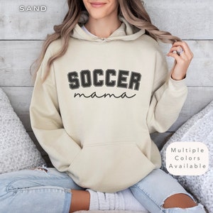 Soccer Mom Shirt, Gift for Soccer Mama, Soccer Mom Hooded Sweatshirt, Soccer Lover Hoodie, Football Crewneck Sweater, Soccer Coach Gifts