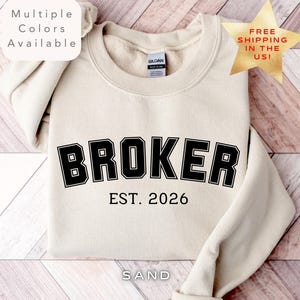 2026年新不動産ブローカーシャツ、不動産エージェントスウェットシャツ、住宅ローンブローカー未来証券ブローカーセーター、学生卒業シャツ