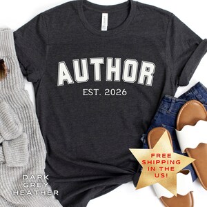 Nieuw auteursshirt 2026, afstudeercadeau voor een schrijfopleiding, unisex T-shirt voor afgestudeerden van een schrijfworkshop, nieuw boekshirt voor studenten van een schrijfprogramma