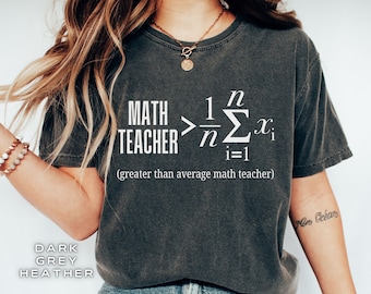 Math Teacher Shirt,Back to School Gift,Math Lover Shirt,Math Teacher Gift,Funny Math Shirt,Greater than Average Math Teacher Math Joke Tee