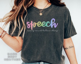 SLP Shirt, Speech Therapy Shirt, Unisex Speech Tshirt, Gift For Speech Language Pathologist T-Shirt, Speech Pathology Speech Shirt. Cute Tee