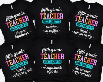 Wahrscheinlich für die fünfte Klasse Lehrer Shirt, passende fünfte Klasse Lehrer Shirts, lustiges zurück zu Schullehrer Tshirt, lustiges Gruppe Lehrer Shirt